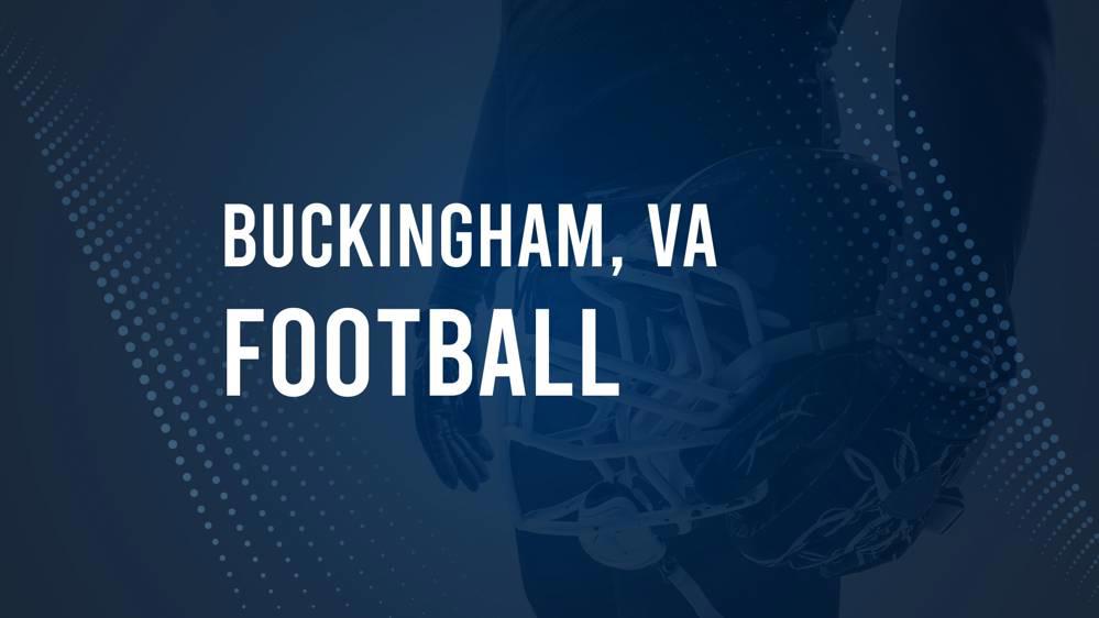 How to Watch Buckingham, VA High School Football Games Streaming Live – August 22