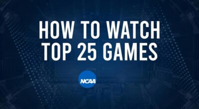 How to Watch Top 25 College Basketball Games - Monday, November 18