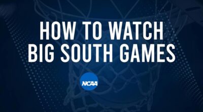 How to Watch Big South Women's College Basketball Games - Tuesday, December 3