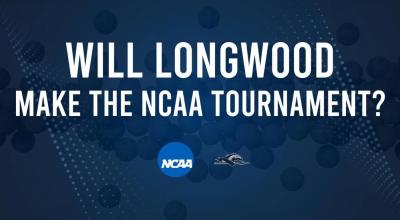 Longwood's 2025 NCAA Tournament Outlook