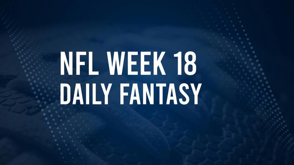 DFS Salaries and Projections for NFL Week 18