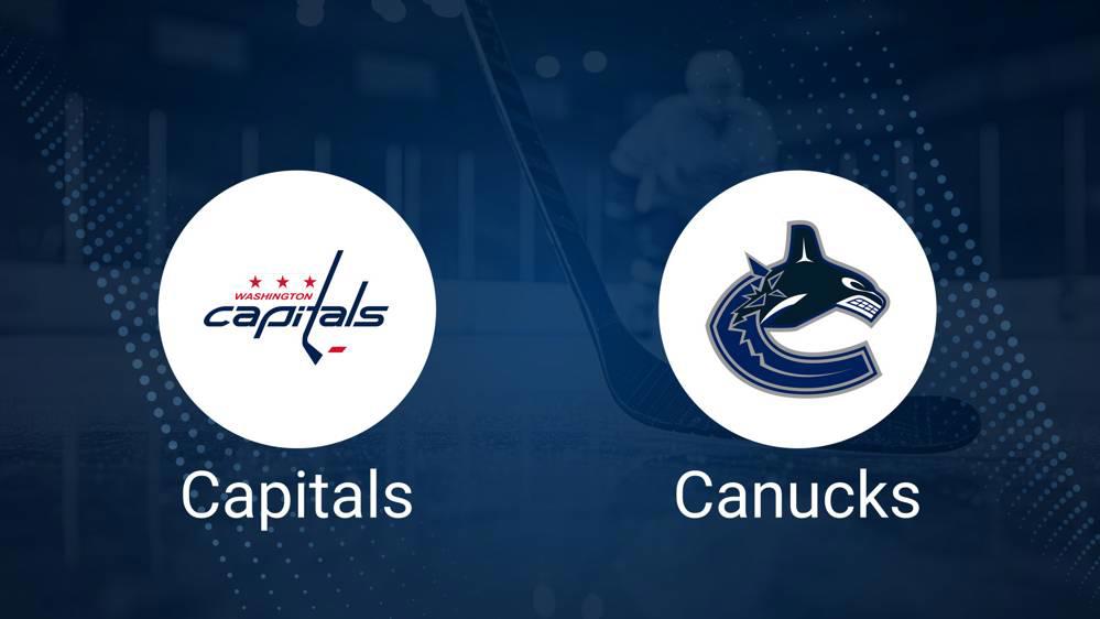 How to Pick the Capitals vs. Canucks Game with Odds, Spread, Betting Line and Stats – January 8