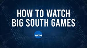 How to Watch Big South College Basketball Games - Thursday, February 27