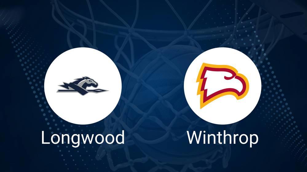 How to Watch Longwood vs. Winthrop on TV or Live Stream - February 27